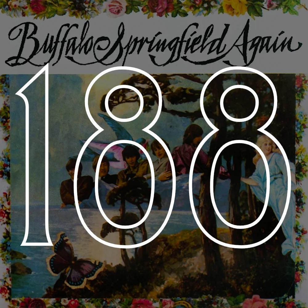 188: Buffalo Springfield, 